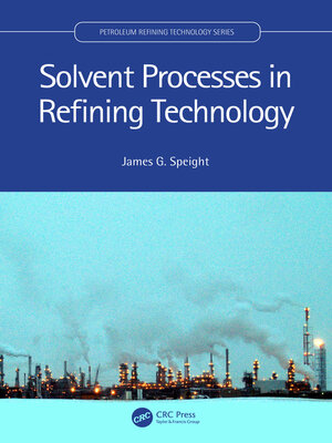 cover image of Solvent Processes in Refining Technology